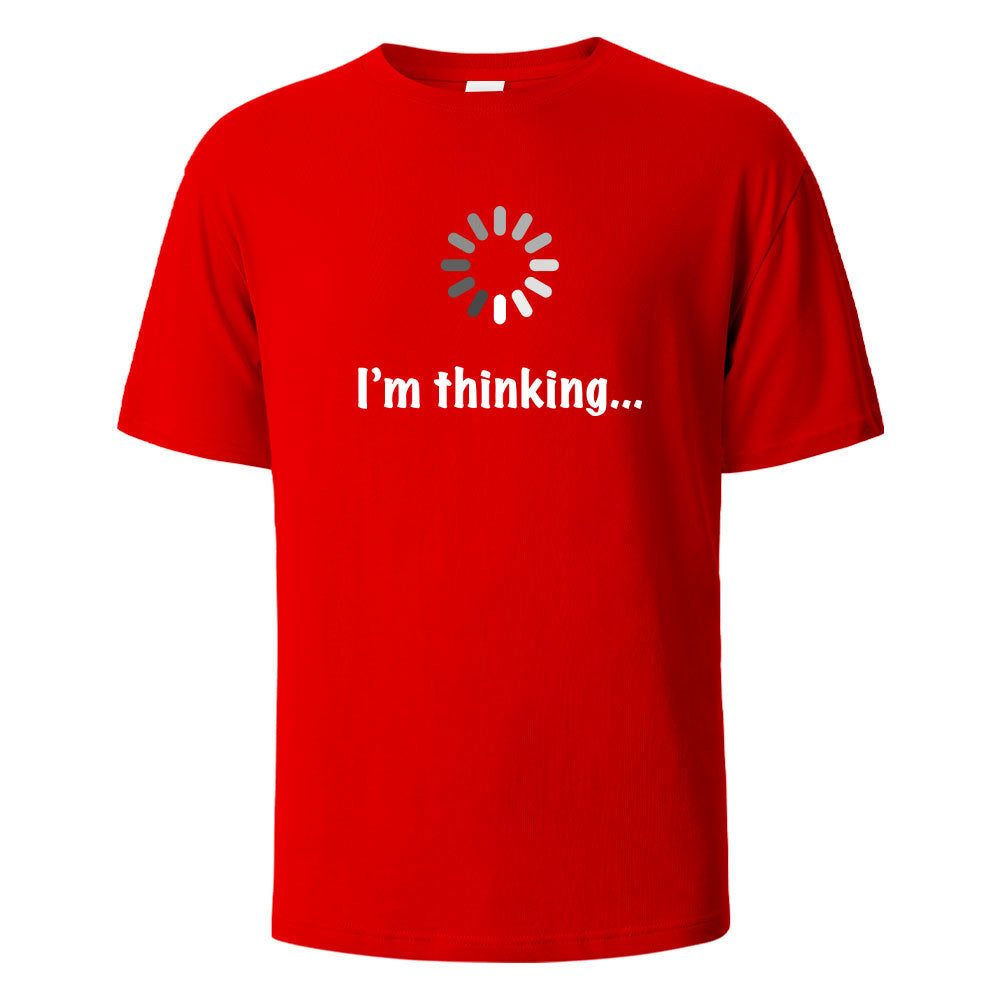 I'm Thinking About Interesting Printed T-shirt
